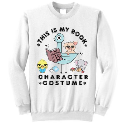 This Is My Book Character Costume Funny Pigeon Reading Gift Sweatshirt