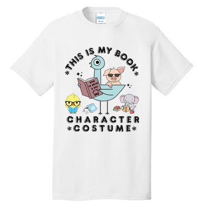 This Is My Book Character Costume Funny Pigeon Reading Gift Tall T-Shirt