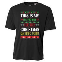 This Is My Its Too Hot For Ugly Christmas Cooling Performance Crew T-Shirt