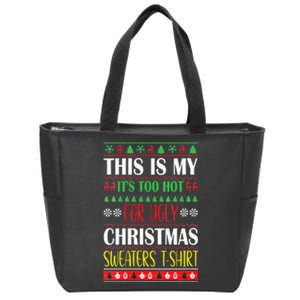 This Is My Its Too Hot For Ugly Christmas Zip Tote Bag