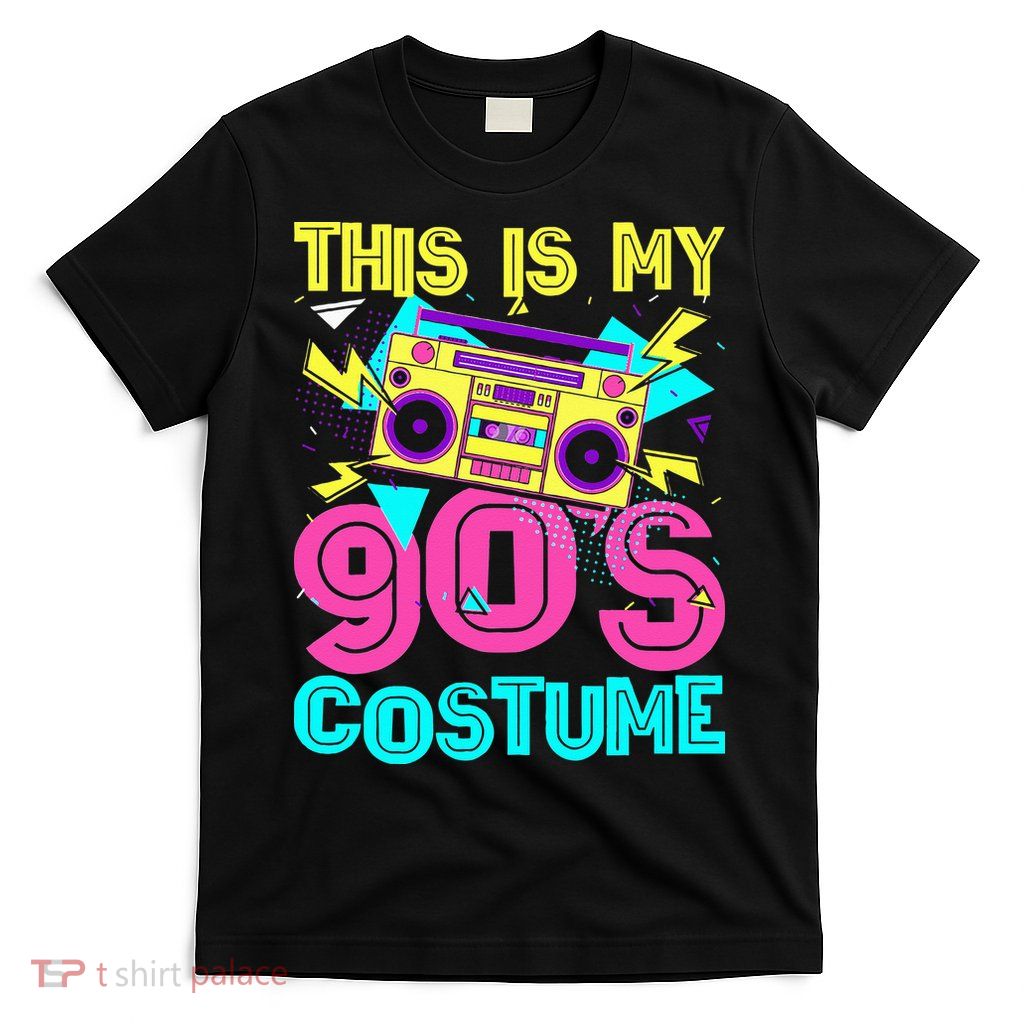 This Is My 90s Costume Retro 90s Music Theme Party Nineties T-Shirt