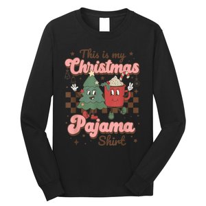 This Is My Christmas Pajama Shirt Funny Christmas Retro Long Sleeve Shirt