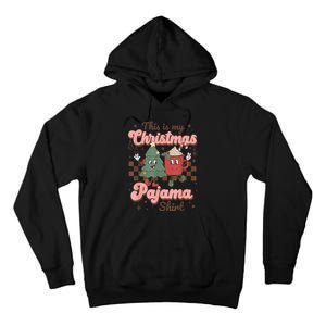 This Is My Christmas Pajama Shirt Funny Christmas Retro Tall Hoodie