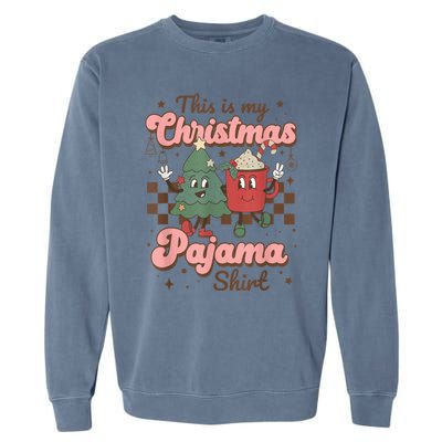 This Is My Christmas Pajama Shirt Funny Christmas Retro Garment-Dyed Sweatshirt