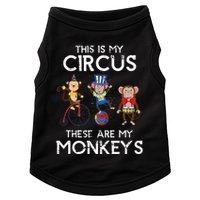 This Is My Circus These Are My Monkeys Doggie Tank