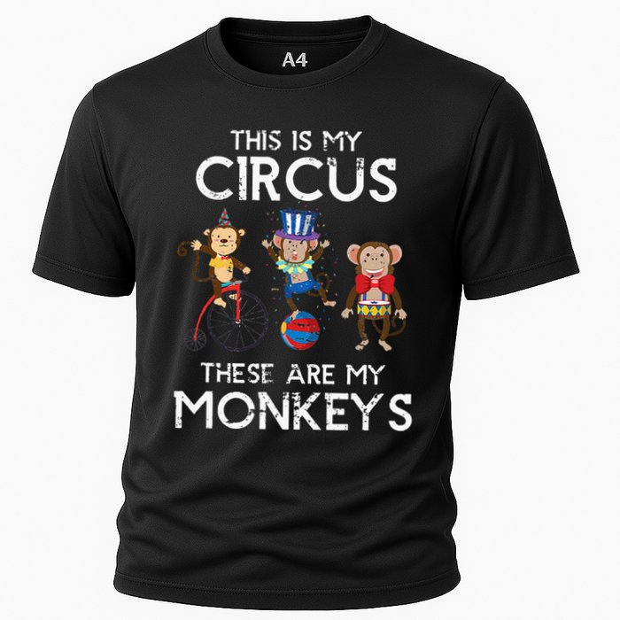 This Is My Circus These Are My Monkeys Performance Shirt
