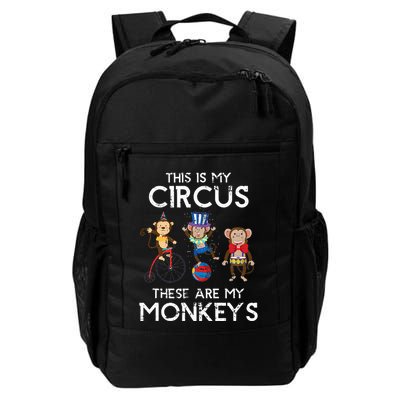 This Is My Circus These Are My Monkeys Backpack