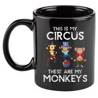 This Is My Circus These Are My Monkeys 11oz C Handle Ceramic Mug