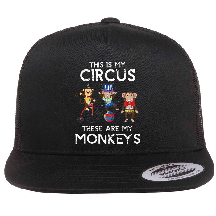 This Is My Circus These Are My Monkeys Flatbill Hat