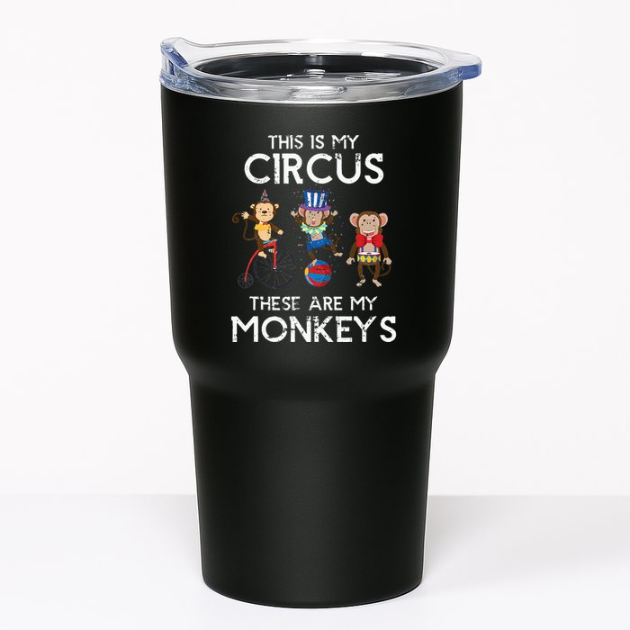 This Is My Circus These Are My Monkeys Tumbler