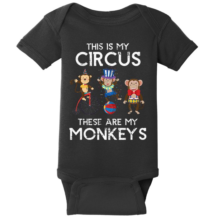 This Is My Circus These Are My Monkeys Baby Bodysuit