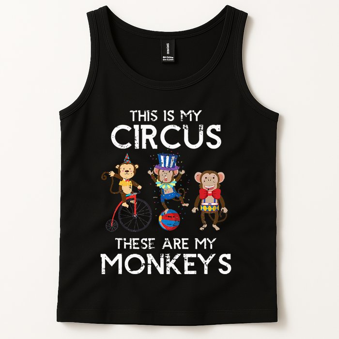 This Is My Circus These Are My Monkeys Tank Top