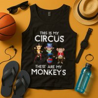 This Is My Circus These Are My Monkeys Tank Top