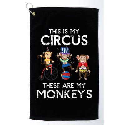 This Is My Circus These Are My Monkeys Golf Towel