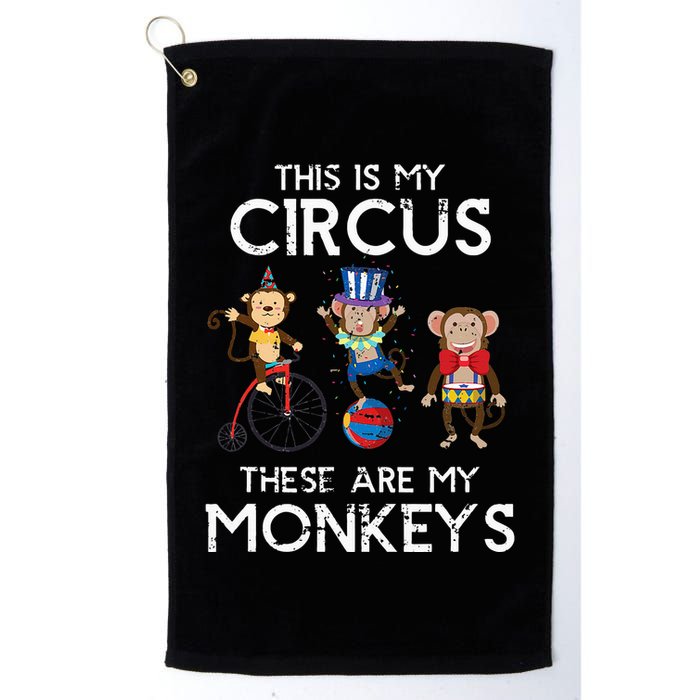 This Is My Circus These Are My Monkeys Golf Towel