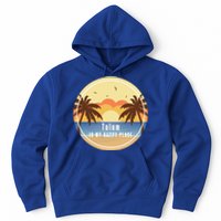 Tulum Is My Happy Place Fun Beach Vacation Palm Trees Sun Gift Hoodie