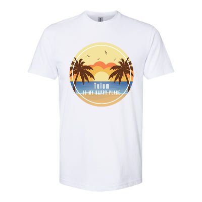 Tulum Is My Happy Place Fun Beach Vacation Palm Trees Sun Gift Softstyle CVC T-Shirt