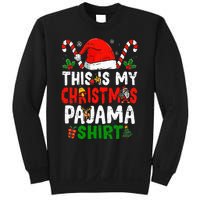 This Is My Christmas Pajama  Funny Christmas Sweatshirt