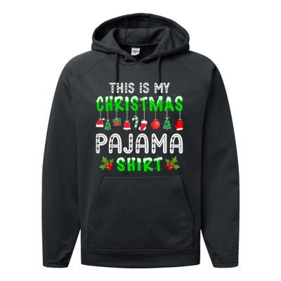 This Is My Christmas Pajama Shirt Performance Fleece Hoodie