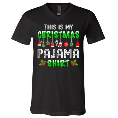 This Is My Christmas Pajama Shirt V-Neck T-Shirt