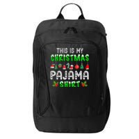 This Is My Christmas Pajama Shirt City Backpack