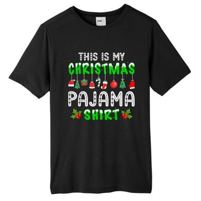 This Is My Christmas Pajama Shirt Tall Fusion ChromaSoft Performance T-Shirt