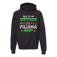 This Is My Christmas Pajama Shirt Premium Hoodie