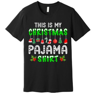 This Is My Christmas Pajama Shirt Premium T-Shirt