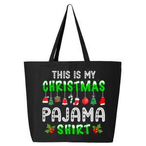 This Is My Christmas Pajama Shirt 25L Jumbo Tote