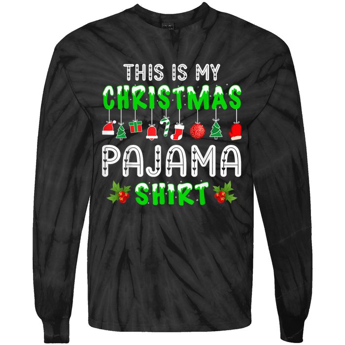 This Is My Christmas Pajama Shirt Tie-Dye Long Sleeve Shirt