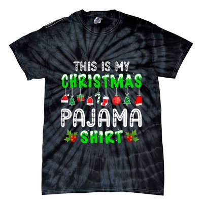 This Is My Christmas Pajama Shirt Tie-Dye T-Shirt