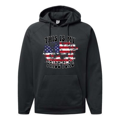 This Is My Pride Flag USA American Patriotic Performance Fleece Hoodie