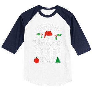 This is my Christmas pajama Xmas Baseball Sleeve Shirt