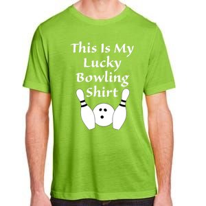 This Is My Lucky Bowling Gift League Sport Gift Adult ChromaSoft Performance T-Shirt