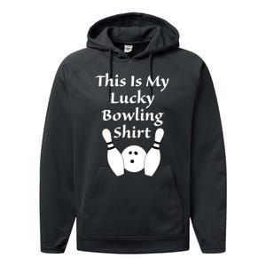 This Is My Lucky Bowling Gift League Sport Gift Performance Fleece Hoodie