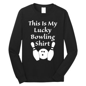 This Is My Lucky Bowling Gift League Sport Gift Long Sleeve Shirt