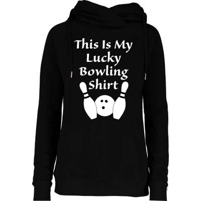 This Is My Lucky Bowling Gift League Sport Gift Womens Funnel Neck Pullover Hood