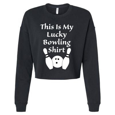 This Is My Lucky Bowling Gift League Sport Gift Cropped Pullover Crew