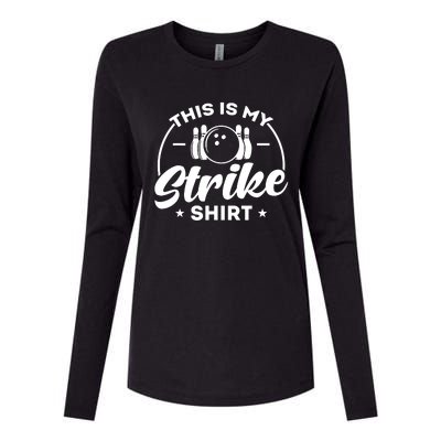 This Is My Strike Bowling Womens Cotton Relaxed Long Sleeve T-Shirt