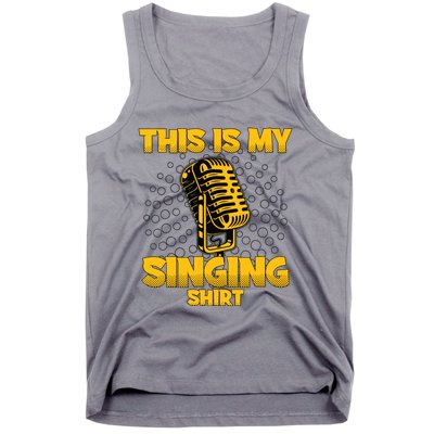 This Is My Singing Karaoke Lead Singer Gift Singing Tank Top