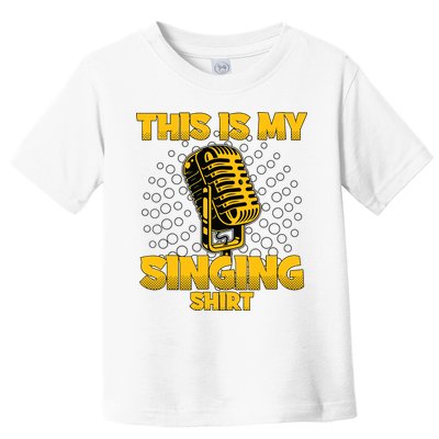 This Is My Singing Karaoke Lead Singer Gift Singing Toddler T-Shirt