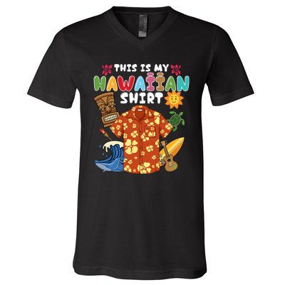 This Is My Hawaiian Shirts Tropical Funny Hawaiian Summer V-Neck T-Shirt