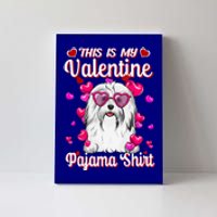 This Is My Valentine Pajama Gift Havanese Lovers Gift Canvas