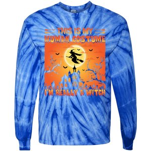 This Is My Hu Costume I Am Really A Witch Gift Tie-Dye Long Sleeve Shirt