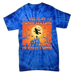 This Is My Hu Costume I Am Really A Witch Gift Tie-Dye T-Shirt