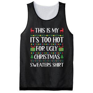 This Is My ItS Too Hot For Ugly Christmas Sweaters Mesh Reversible Basketball Jersey Tank