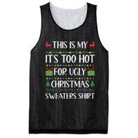 This Is My ItS Too Hot For Ugly Christmas Sweaters Mesh Reversible Basketball Jersey Tank