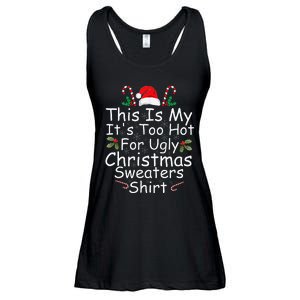 This Is My ItS Too Hot For Ugly Christmas Sweaters Funny Ladies Essential Flowy Tank