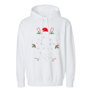 This Is My ItS Too Hot For Ugly Christmas Sweaters Funny Garment-Dyed Fleece Hoodie