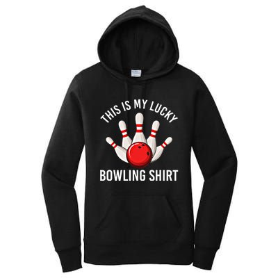 This Is My Lucky Bowling Gift Funny Bowler Gift Bowling Gift Women's Pullover Hoodie